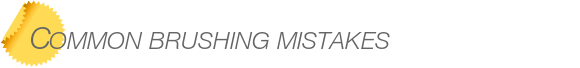 Dentist Bellevue Common Brushing Mistakes