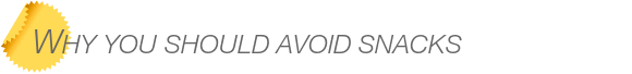 Dentist Bellevue Why You Should Avoid Snacks
