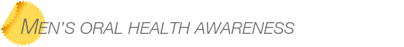 Dentist Bellevue Men’s Oral Health Awareness