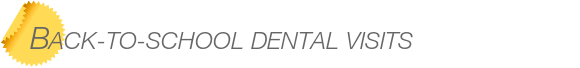 Dentist Bellevue Back-to-School Dental Visits